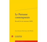 Le Parnasse contemporain Recueil de vers nouveaux (1866) - Anonyme - Classiques Garnier - broché - Recueil