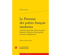 Le Parnasse des poètes françois modernes - Gilles Corrozet - Classiques Garnier - broché - Essai