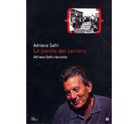 Le Parole Del Carcere-Adriano Sofri [Import]