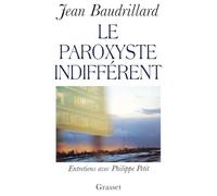 Le paroxyste indifférent
