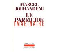 Le Parricide imaginaire - Marcel Jouhandeau - Gallimard - Poche - Livre