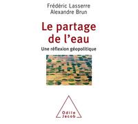 Le Partage de l'eau - Frédéric Lasserre - Odile Jacob - broché - Etude