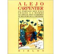 Le Partage des eaux - Chasse à l'homme - Le Siècle des Lumières - Le Recours de la méthode