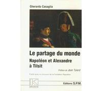 Le partage du monde Gherardo Casaglia (Auteur)