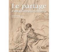 Le Partage d'une passion pour le dessin 2 - Emmanuelle Brugerolles - Ecole Nat.sup.des Beaux-Arts - cartonné - Catalogue d'exposition