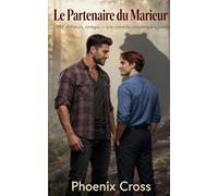 Le Partenaire du Marieur: MM shifteurs, omegas - une comedie romantique survoltee