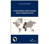 Le Partenariat Europe-Afrique Dans La Mondialisation