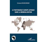 Le Partenariat Europe-Afrique Dans La Mondialisation