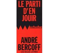 Le parti d'en jouir: "Tout endroit où vous posez vos pas est un territoire libéré"