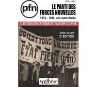 Le Parti des Forces Nouvelles Didier Lecerf (Auteur)