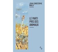 Le Parti Pris Des Animaux