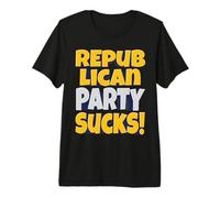 Le Parti républicain suce ! - Fatigué du Cirque T-Shirt Haut de Gamme