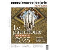 Le partimoine en france Edition 2025 - Collectif - Connaissance Des Arts Revue - broché - Revue