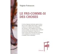 Le pas-comme-si des choses - Virginie Poitrasson - L'attente Eds De - broché - Poésie