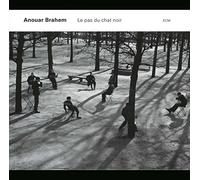 Le Pas du Chat Noir by Anouar Brahem [Compact Disc] NEUF