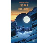 Le pas du loup - Tiphaine Corbet - La Fontaine De Siloe - broché - Roman adolescent