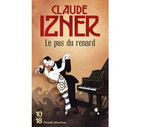 Le Pas du renard (poche) - Claude Izner - 10/18 - Poche - Roman
