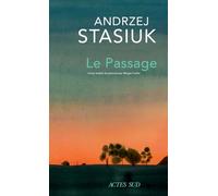 Andrzej Stasiuk – Le Passage – Roman – Broché