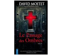 Le Passage Des Ombres
