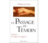 Le passage du témoin