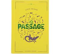 Louis Sachar – Le Passage – Édition collector – Gallimard