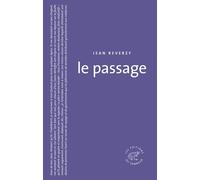 Le Passage - Jean Reverzy - Du Sonneur Eds - broché - Roman