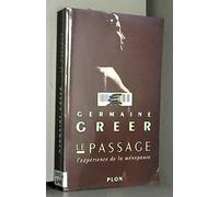 Le passage : l'expérience de la ménopause