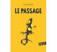 Le Passage - Louis Sachar - Gallimard jeunesse - Poche - Roman adolescent dès 13 ans