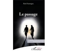Le passage - René STAMEGNA - L'harmattan - broché - Théâtre