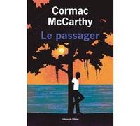 Le Passager Cormac McCarthy (Auteur)