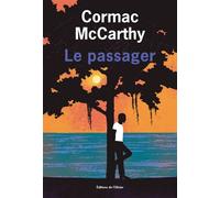 Le Passager - Cormac McCarthy - De L'olivier Eds - broché - Roman