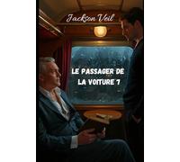 Le Passager de la Voiture 7