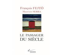 Le passager du siècle