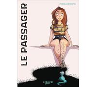 Le passager: Un témoignage puissant et inspirant sur l'acceptation de la maladie et du bonheur.