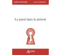 Le passé dans le présent