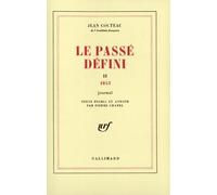 Le Passé défini (Tome 2-1953): Journal
