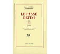 Le Passé défini (Tome 2-1953): Journal