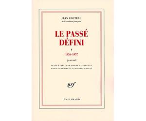 Le Passé défini (Tome 5-1956-1957): Journal