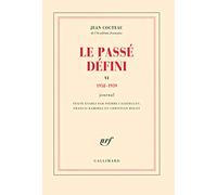 Jean Cocteau – Le Passé défini (Tome 6) – Journal (1958-1959) – Gallimard, broché