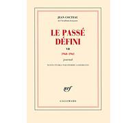 Jean Cocteau – Le Passé défini – Tome 7 : Journal (1960–1961) – Gallimard, broché