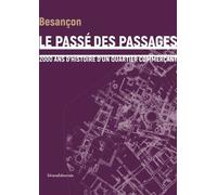 Le passé des passages - Collectif - Silvana Editoriale - relié - Beau livre