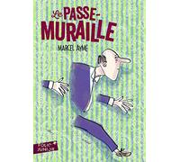Marcel Aymé – Le Passe-muraille et autres nouvelles – Gallimard