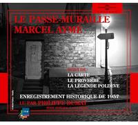 Le Passe-Muraille - Lu par Philippe Dumat