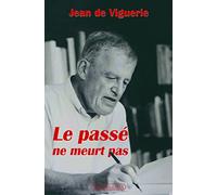 Le passé ne meurt pas