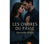 Le passé nous rattrape