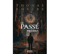 Le passé présent
