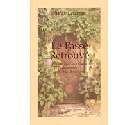 Le passé retrouvé