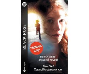 Le passé révélé - Quand l'orage gronde