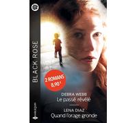 Le passé révélé - Quand l'orage gronde - Debra Webb - Harlequin - Poche - Roman