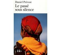 Le passé sous silence – Gallimard